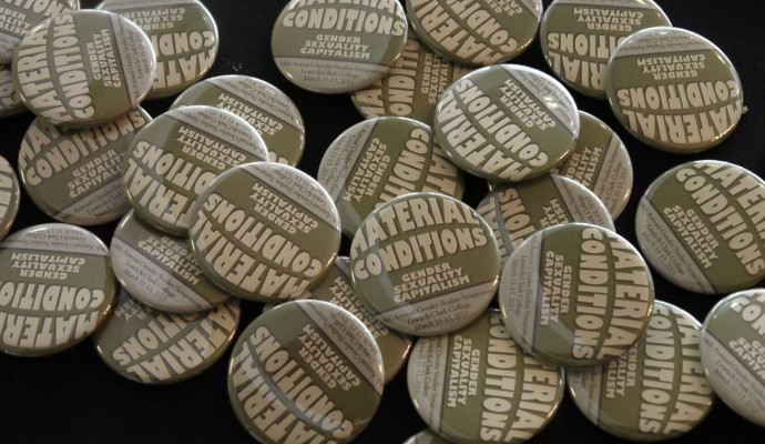 34th Annual Gender Studies Symposium: Material Conditions