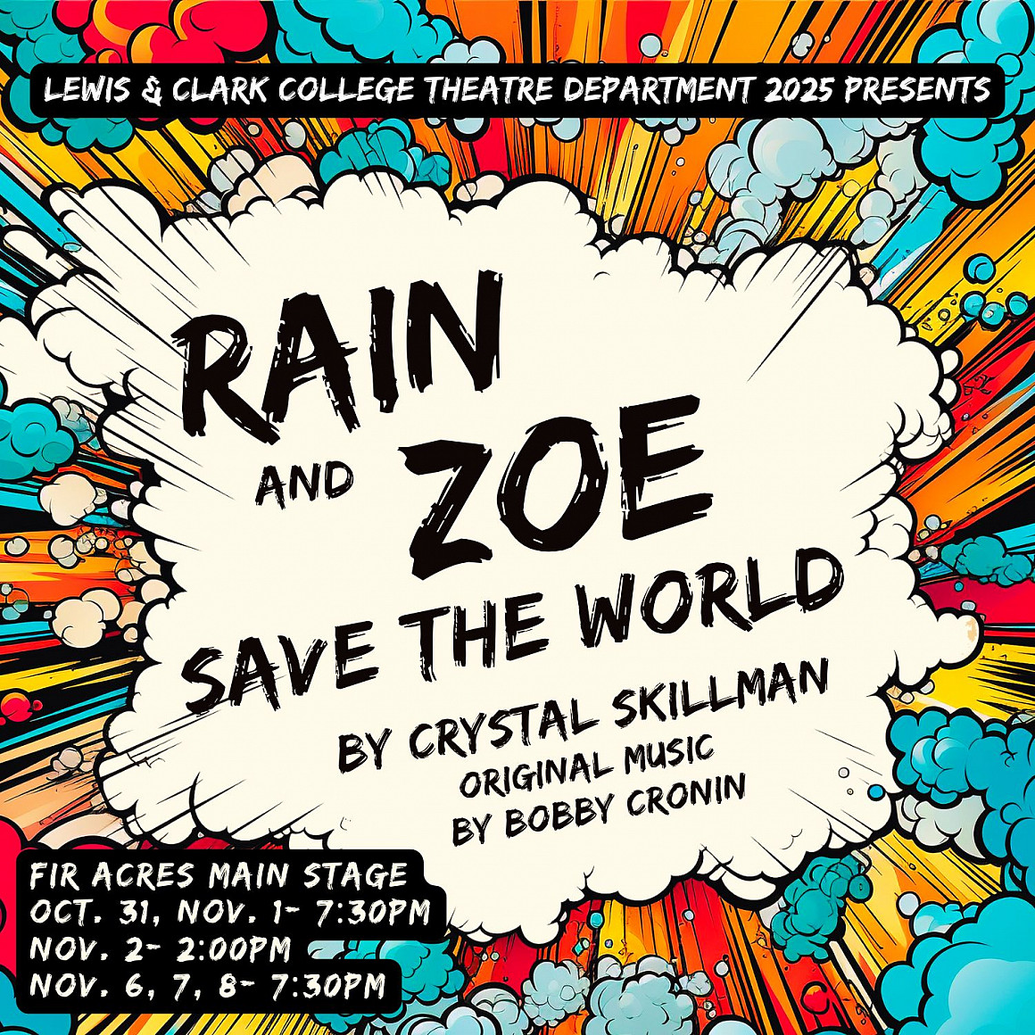 Rain and Zoe Save the World by Crystal Skillman on Stage at Fir Acres Theatre October 31-November 8 2025